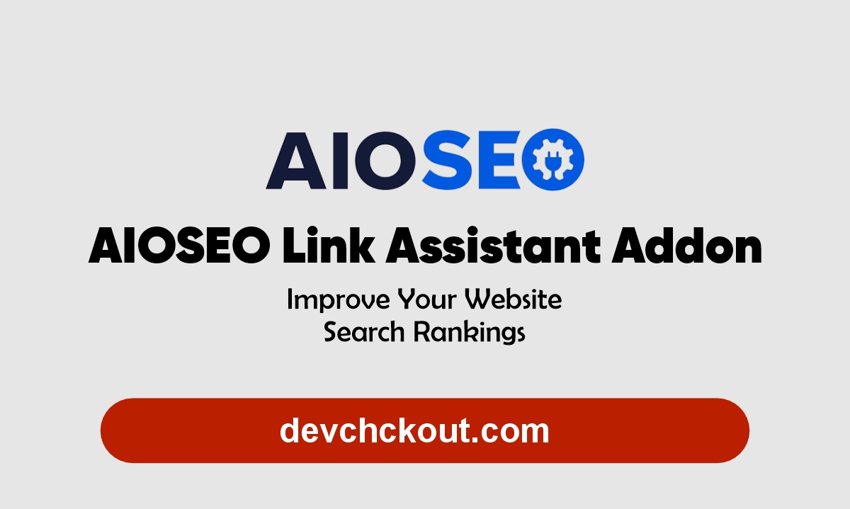 AIOSEO Link Assistant Addon