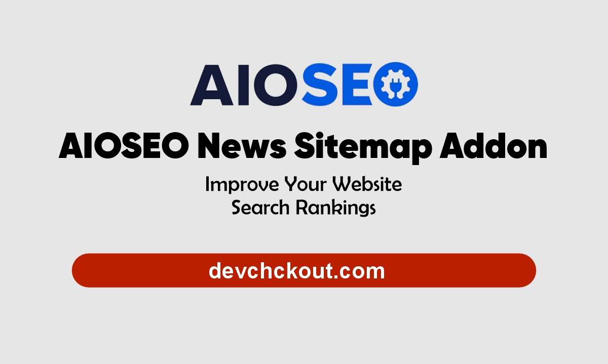 AIOSEO News Sitemap Addon